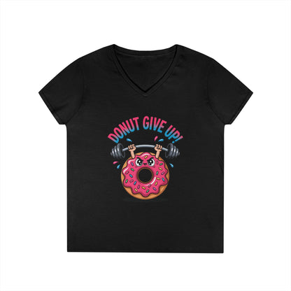 Donut Give Up Fitness Humor Graphic V-Neck T-Shirt for Women | TEEZOCA 