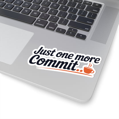 TEEZOCA just one more commit sticker coding coffee programmer design