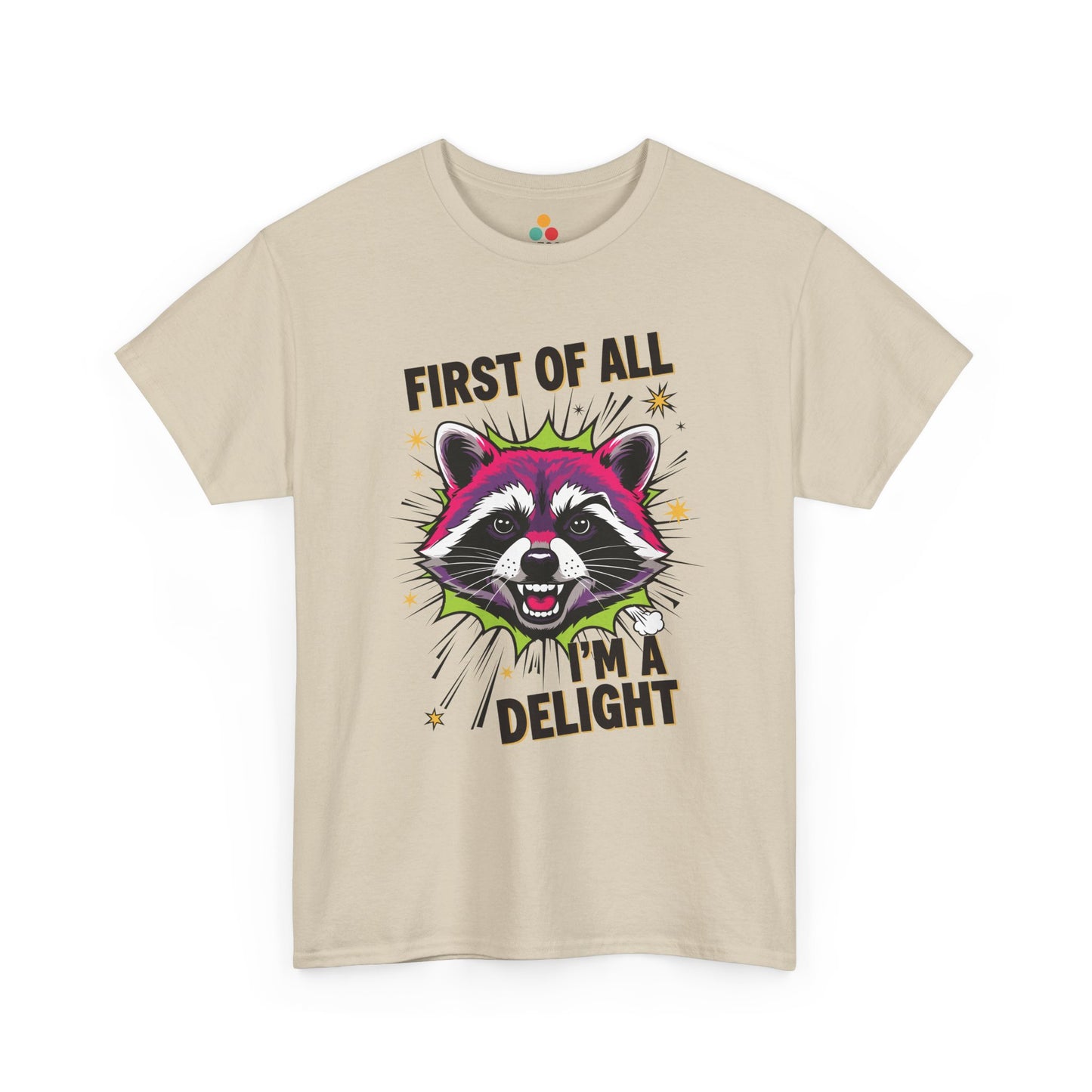 TEEZOCA beige “First Of All I’m A Delight” raccoon t‑shirt displayed flat.