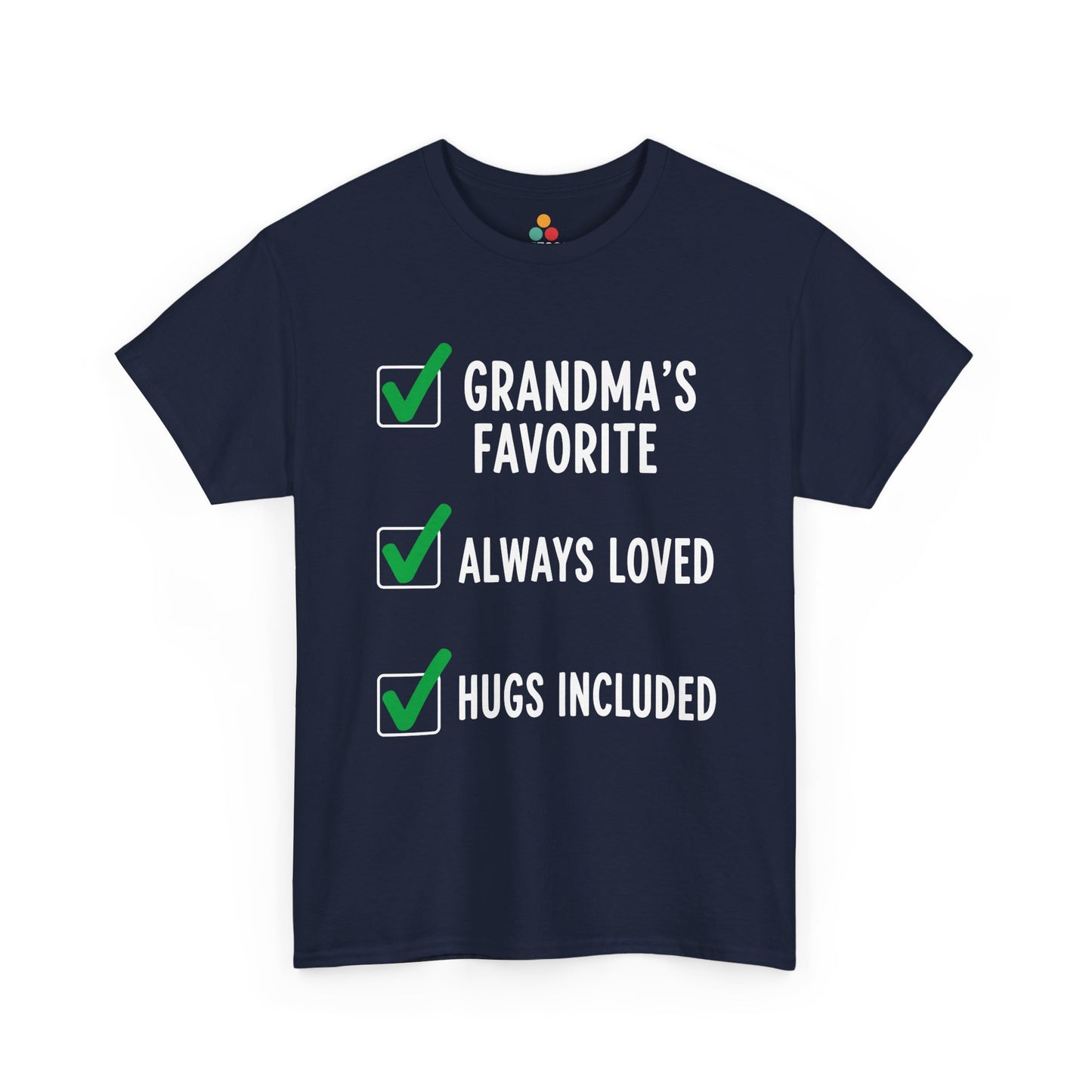TEEZOCA navy “Grandma’s Favorite Always Loved Hugs Included” playful grandchild tee shown flat.