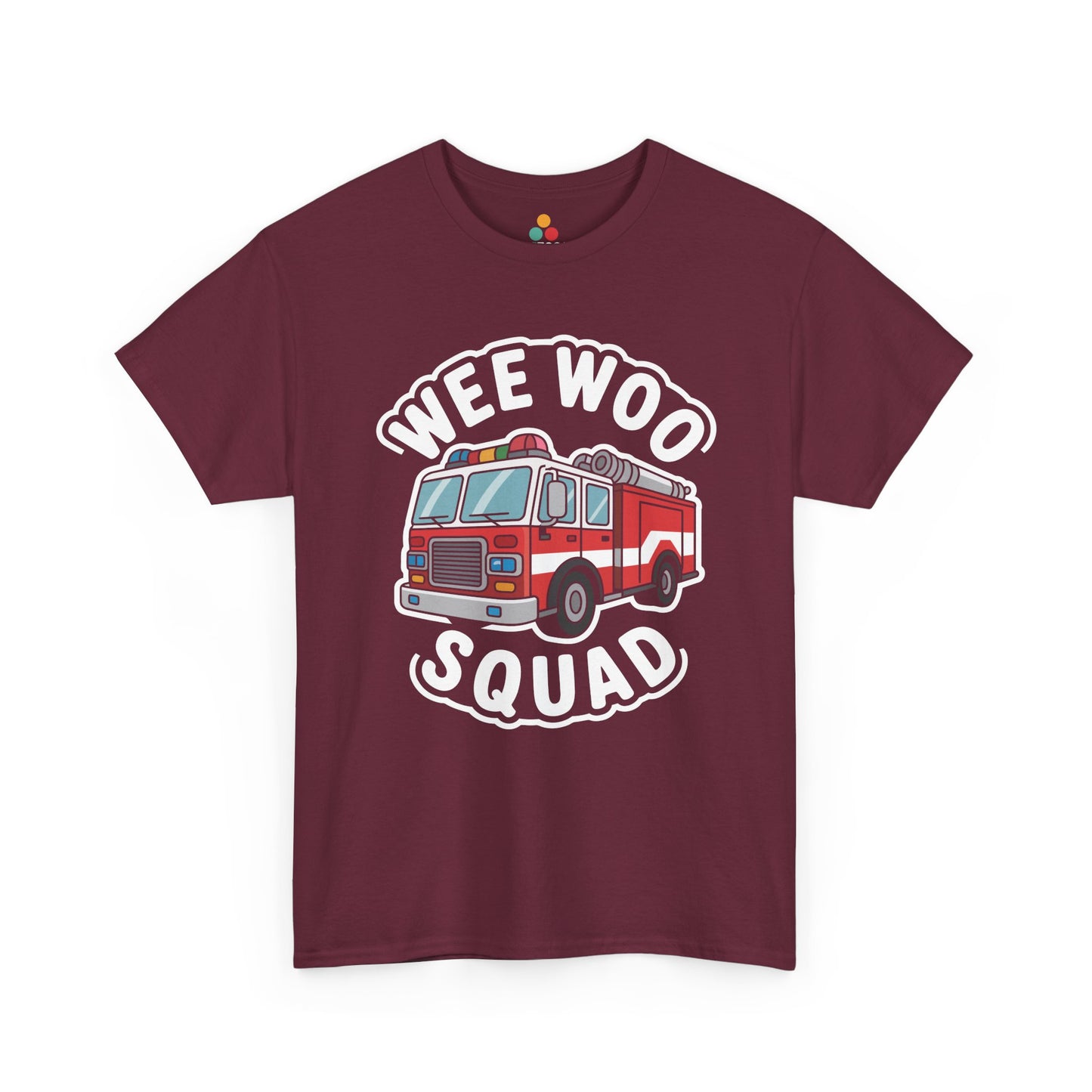 “Teezoca Wee Woo Squad shirt, red fire truck graphic and white Wee Woo Squad text, maroon tee, flat front display.”


