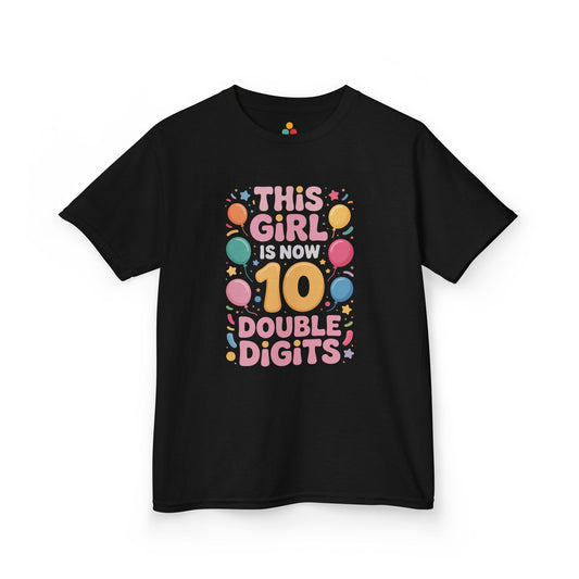 “Black ‘This Girl Is Now 10 Double Digits’ t‑shirt with yellow 10, pastel balloons and confetti, girls 10th birthday design, flat front view.”

