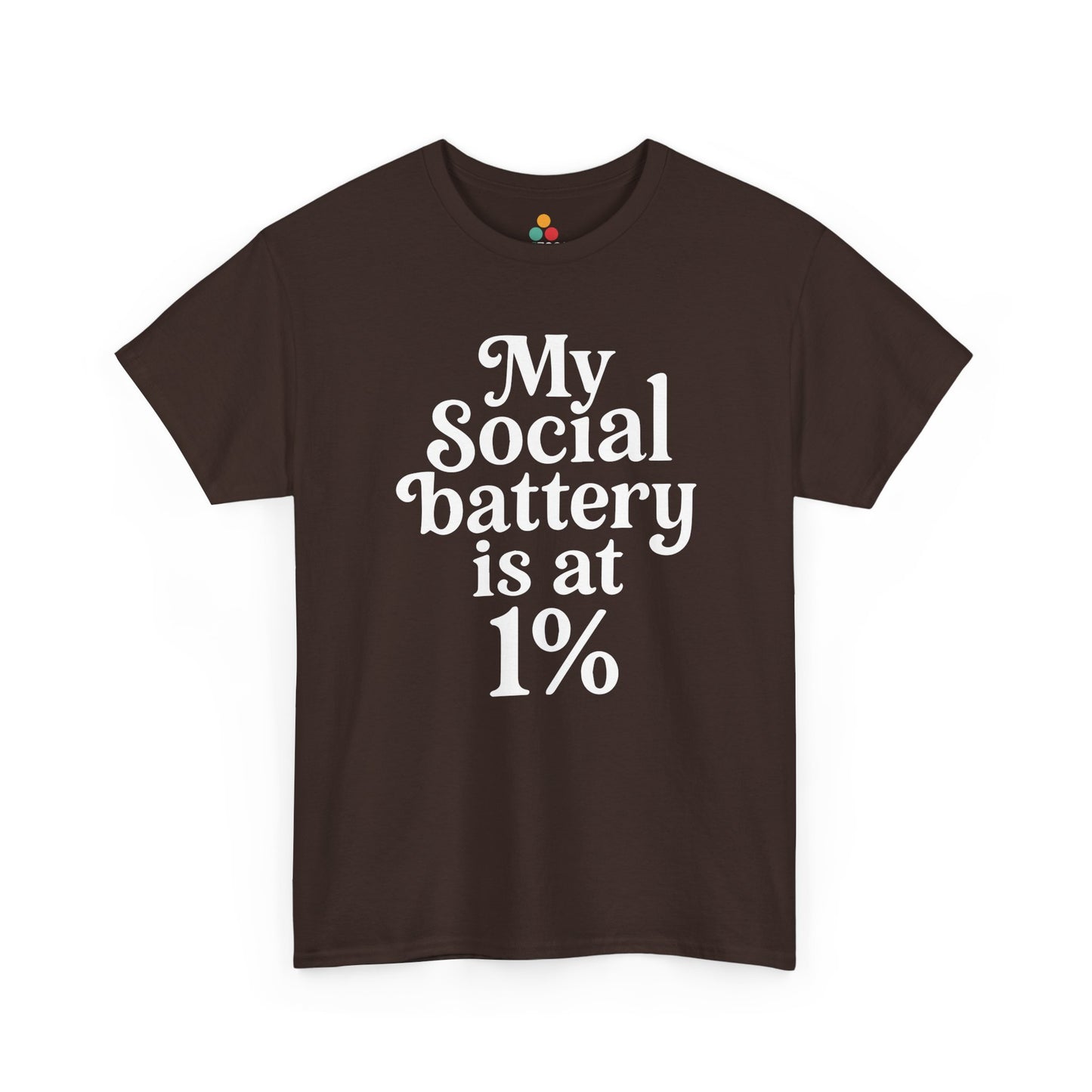 “Teezoca My Social Battery Is At 1% shirt, funny low social energy quote, dark brown tee, flat lay.”

