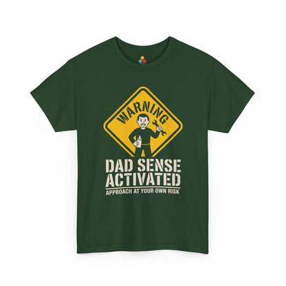 TEEZOCA forest green “Warning Dad Sense Activated Approach At Your Own Risk” novelty dad t-shirt displayed flat.