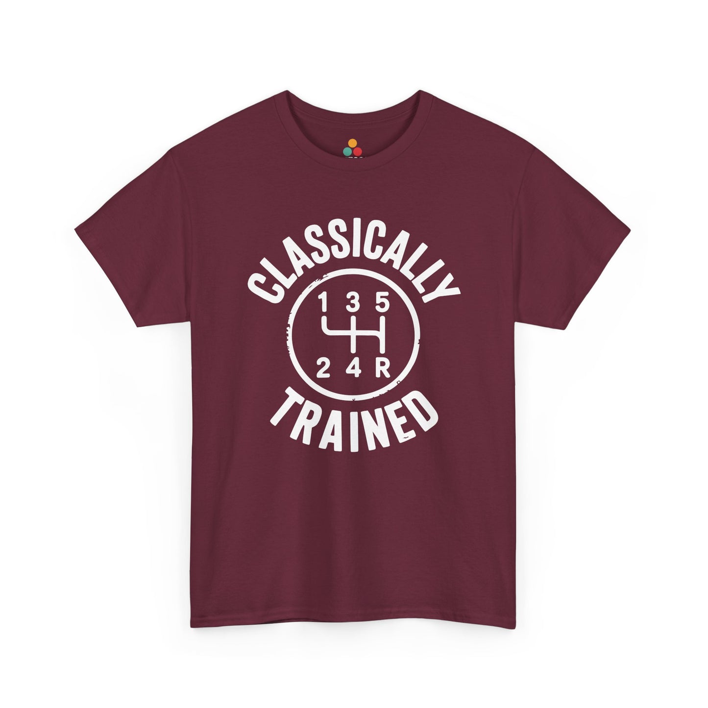 Maroon t‑shirt with bold white “Classically Trained” gear‑shift graphic, flat front view.​
