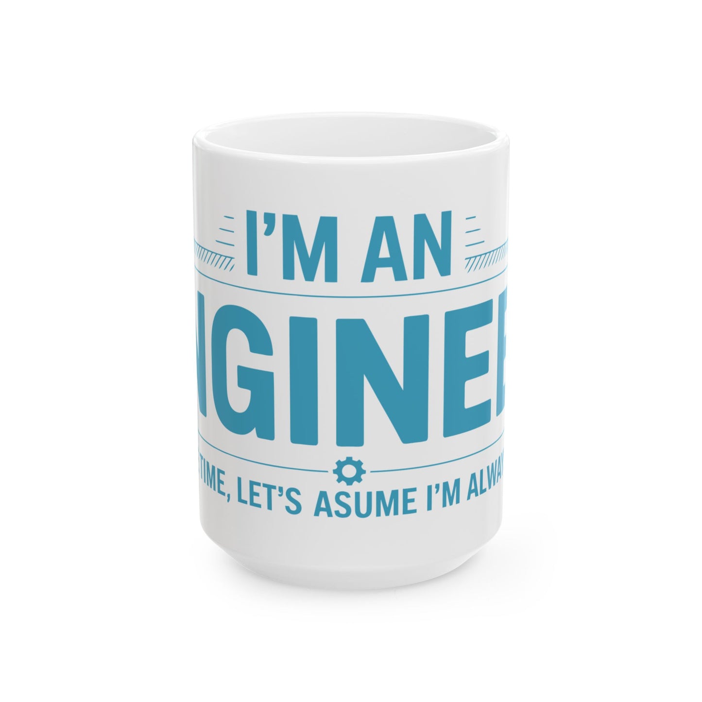 TEEZOCA mug displaying I’m an Engineer statement design