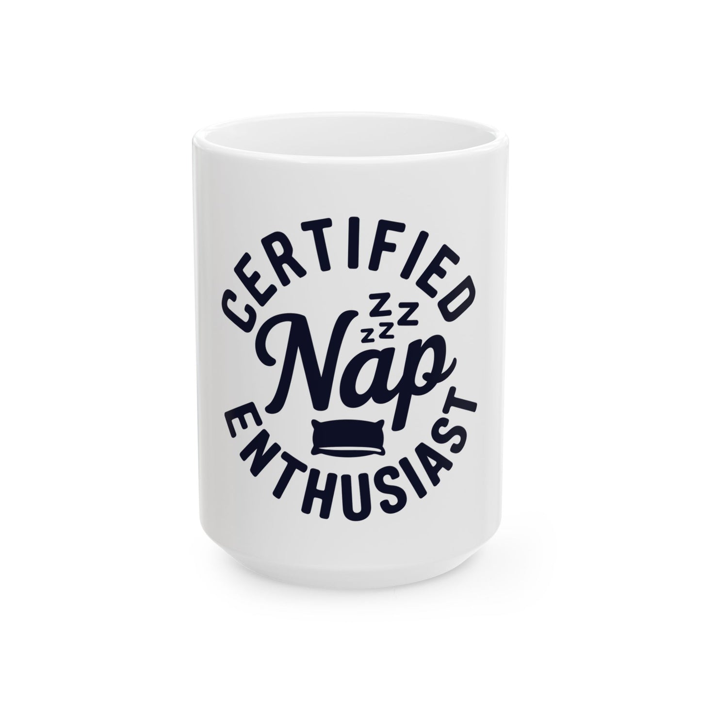 TEEZOCA ceramic mug with Certified Nap Enthusiast sleep lover design