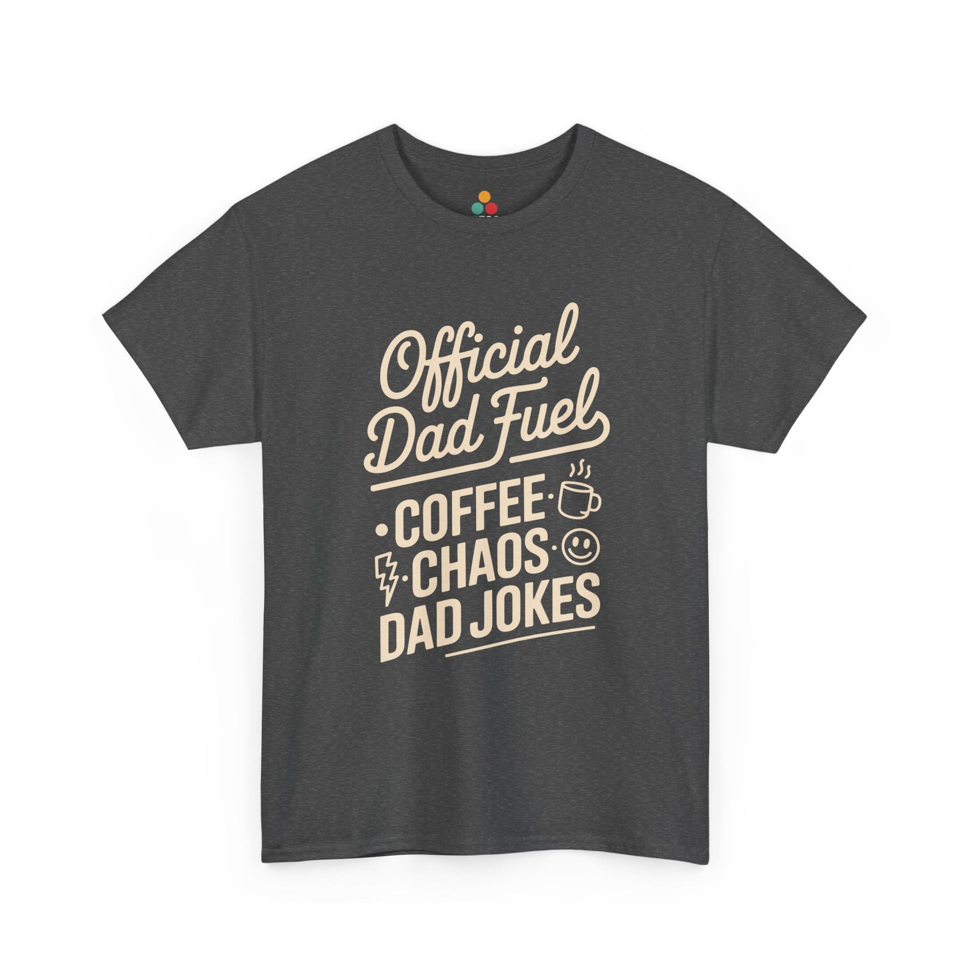 TEEZOCA charcoal gray “Official Dad Fuel Coffee Chaos Dad Jokes” casual dad life T‑shirt displayed flat.