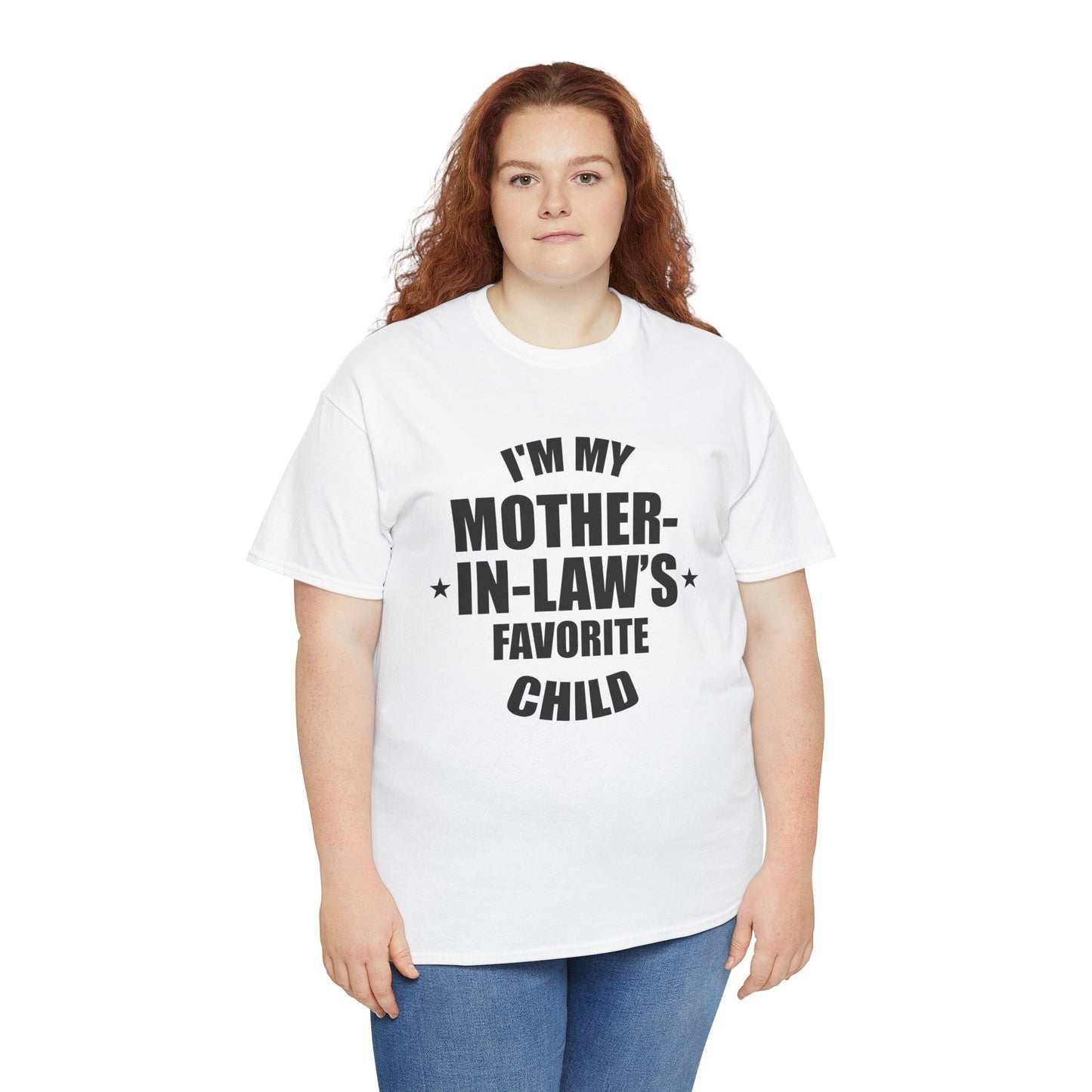 White Girl Model unisex t‑shirt with large black “I’m My Mother‑In‑Law’s Favorite Child” text and stars, flat front view.