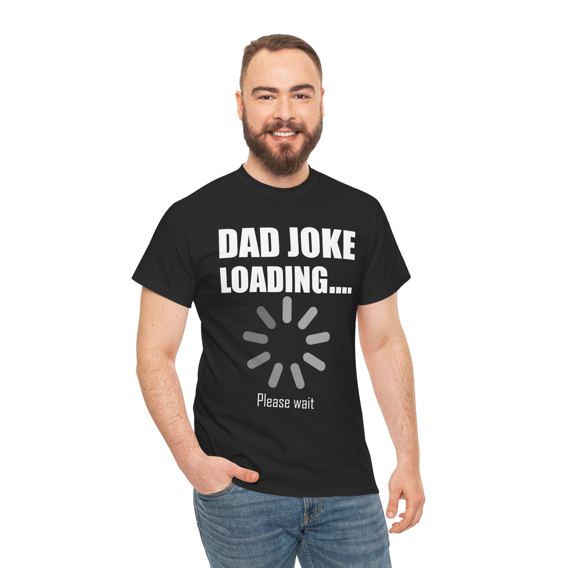 Men wearing t‑shirt with “Dad Joke Loading….” white lettering and grey loading icon, flat front view