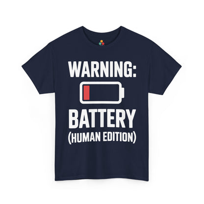 Navy t-shirt with white text 'WARNING: BATTERY (HUMAN EDITION)' on a white background | TEEZOCA