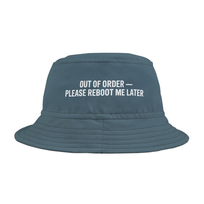 Funny blue bucket hat with text 'Out of order - please reboot me later' on a white background. TEEZOCA