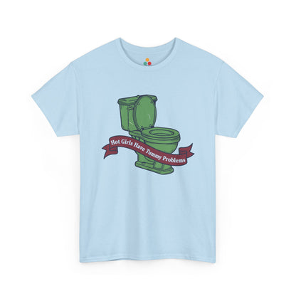 Funny Green Toilet Graphic T-Shirt - "Hot Girls Have Tummy Problems" Relatable Meme Tee | TEEZOCA 