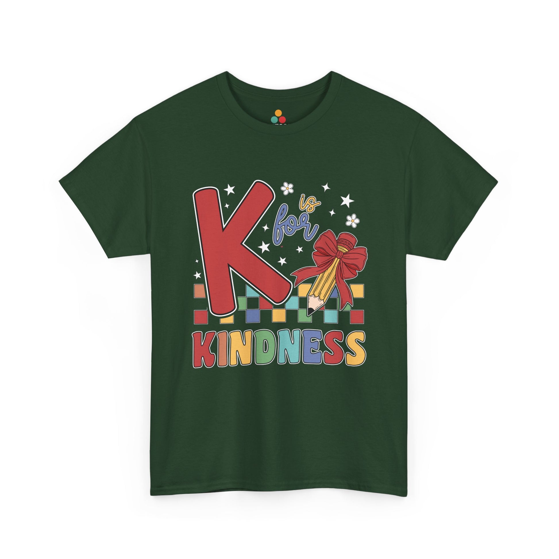 “Teezoca K is for Kindness shirt, rainbow kindness text and pencil art, forest green tee, laid flat.”

