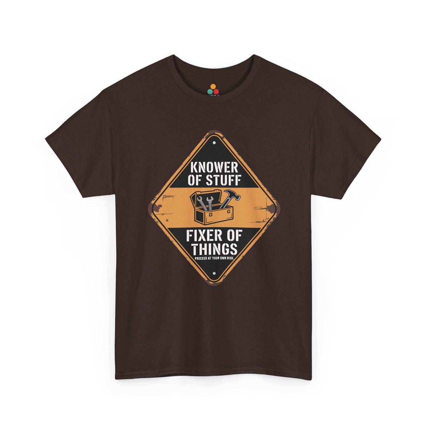 TEEZOCA brown “Knower Of Stuff Fixer Of Things” novelty handyman t-shirt shown on a plain background.