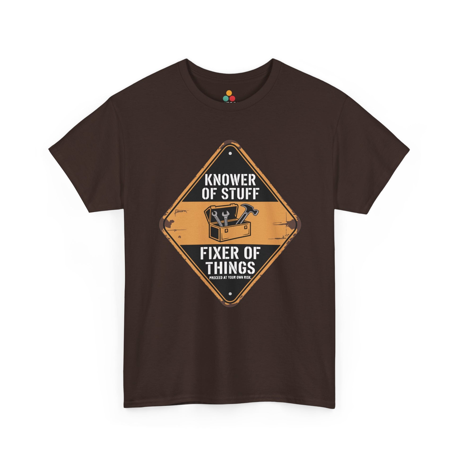 TEEZOCA brown “Knower Of Stuff Fixer Of Things” novelty handyman t-shirt shown on a plain background.