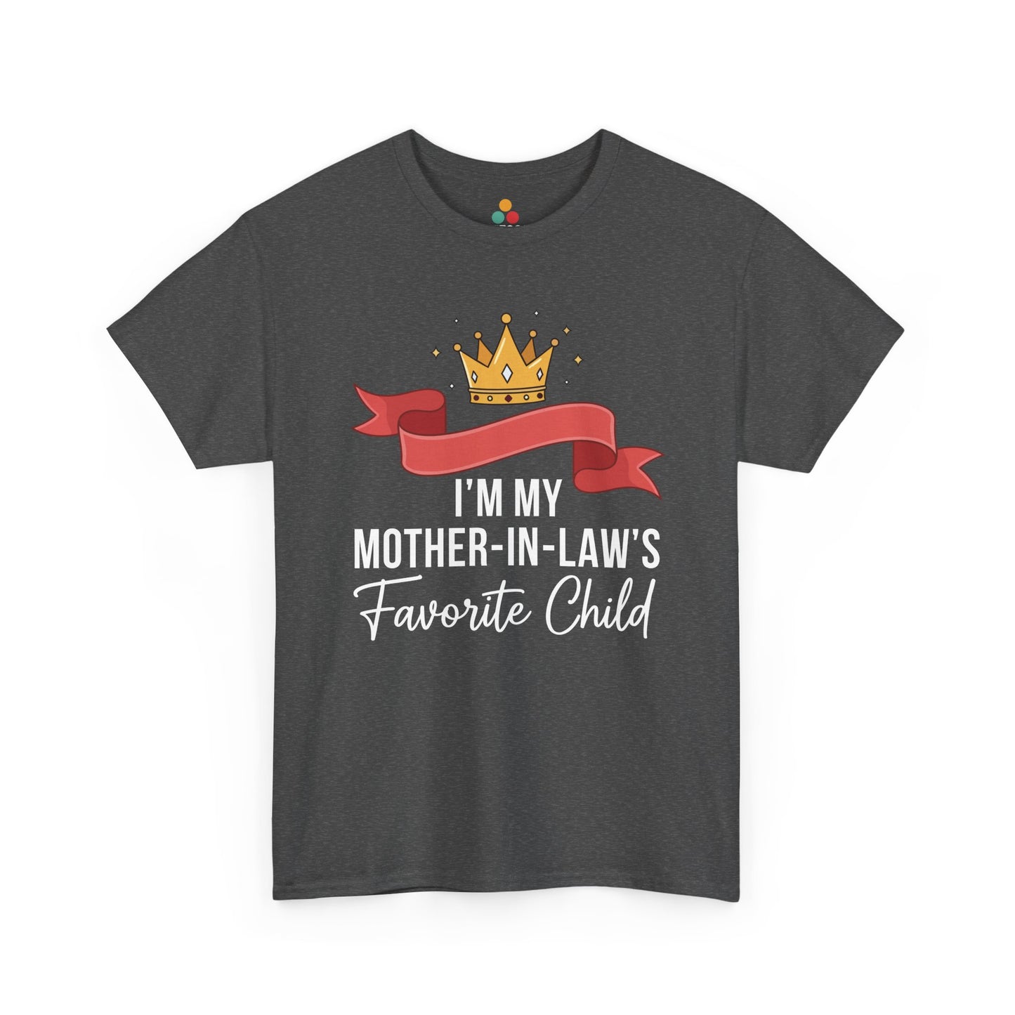 TEEZOCA dark gray “I’m My Mother‑in‑Law’s Favorite Child” novelty t‑shirt displayed flat.