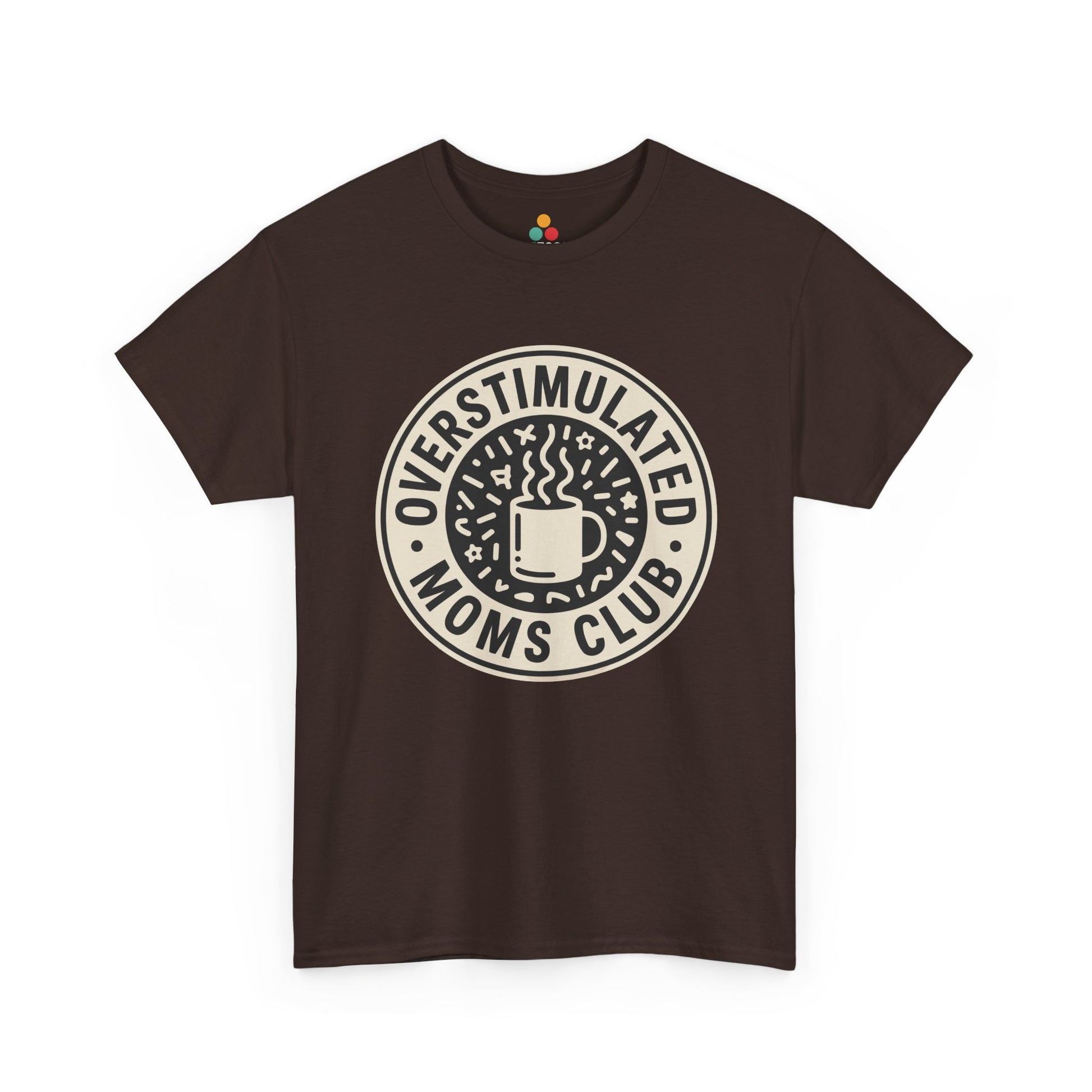 TEEZOCA brown “Overstimulated Moms Club” retro badge mom t‑shirt on a flat lay.