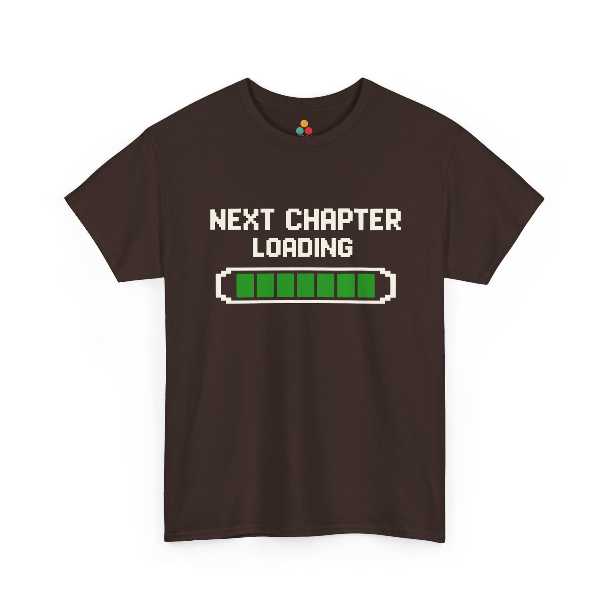Brown TEEZOCA t‑shirt featuring the “NEXT CHAPTER LOADING” design displayed flat.