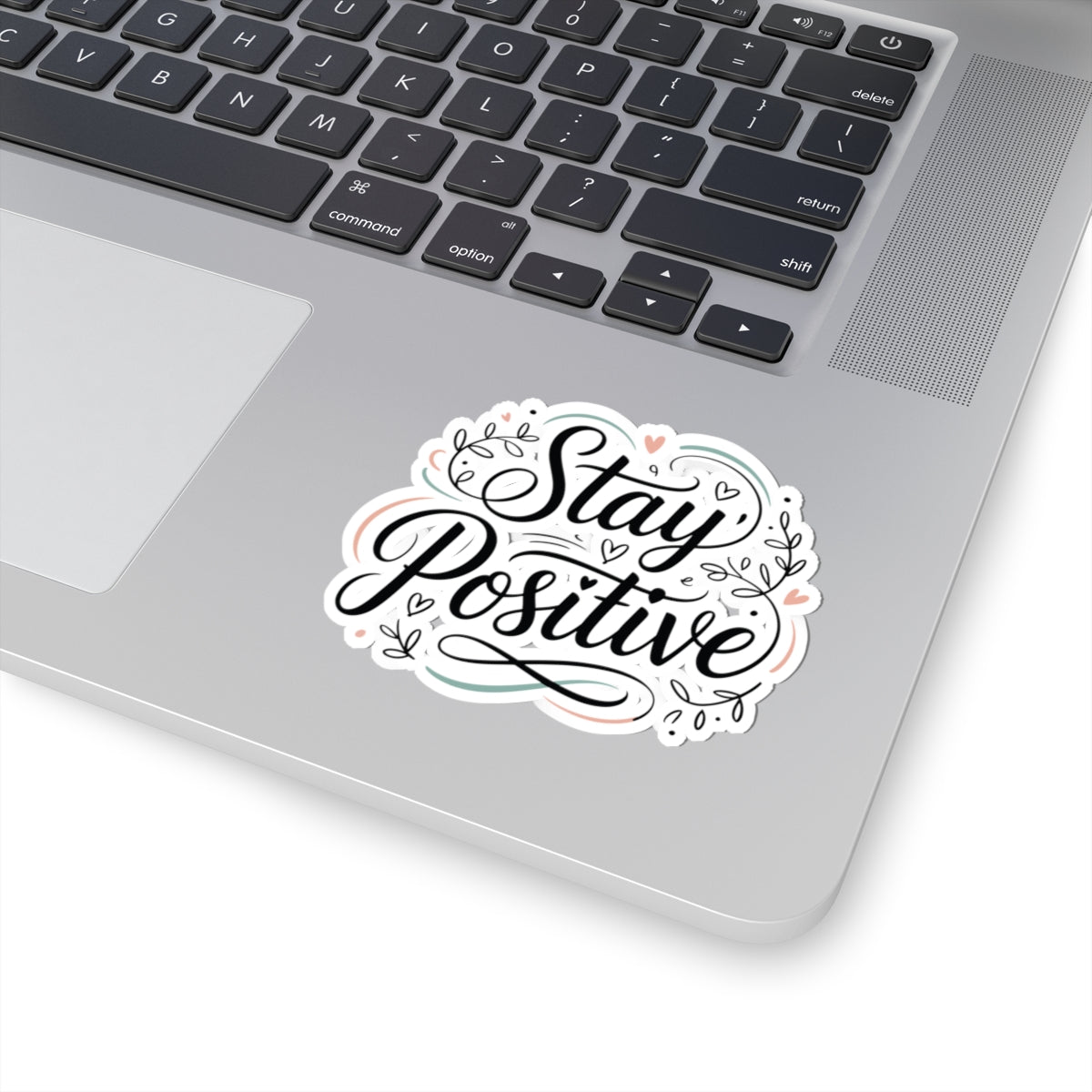 TEEZOCA motivational stay positive sticker with hearts and flourishes