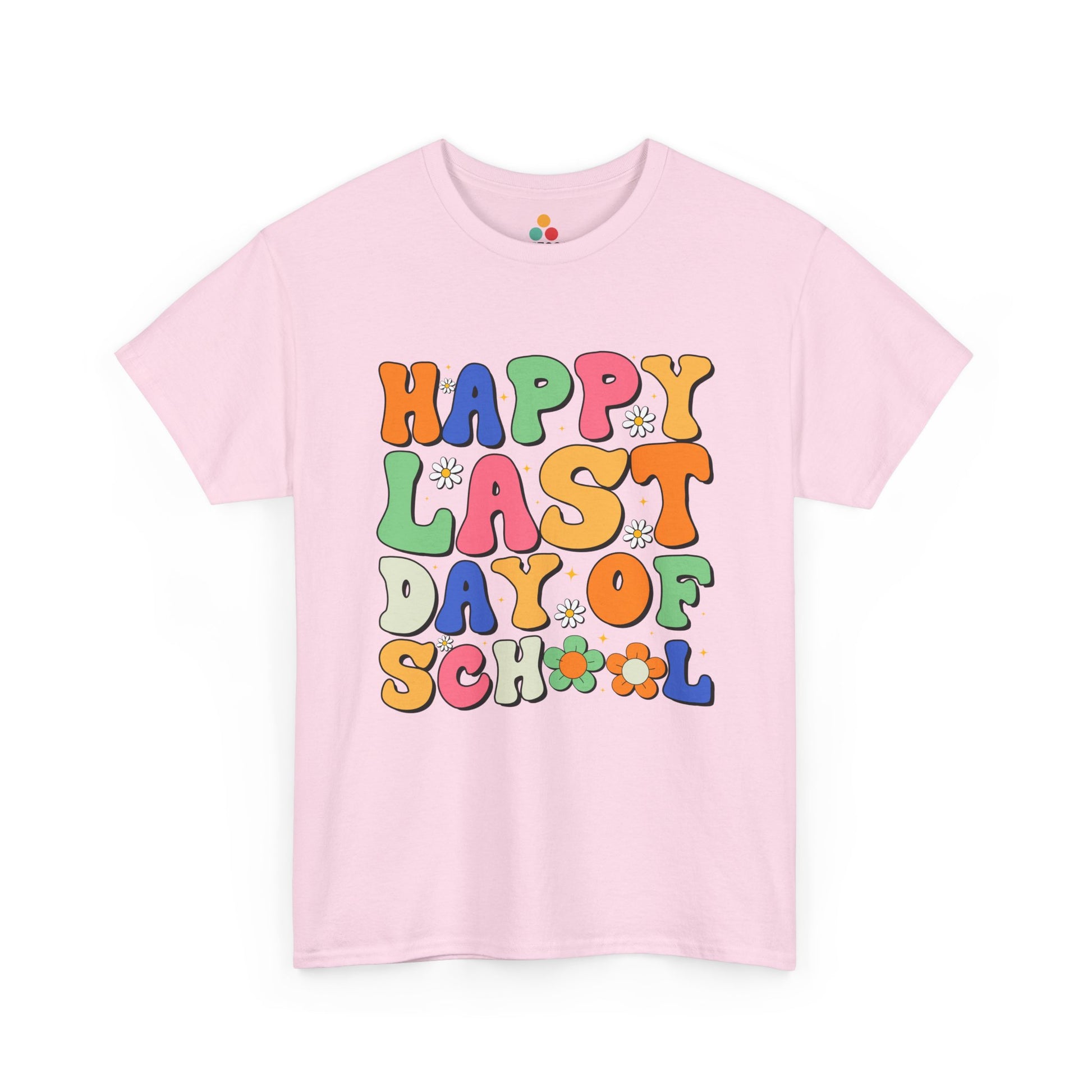 Pink t-shirt with colorful 'Happy Last Day of School' text on a white background