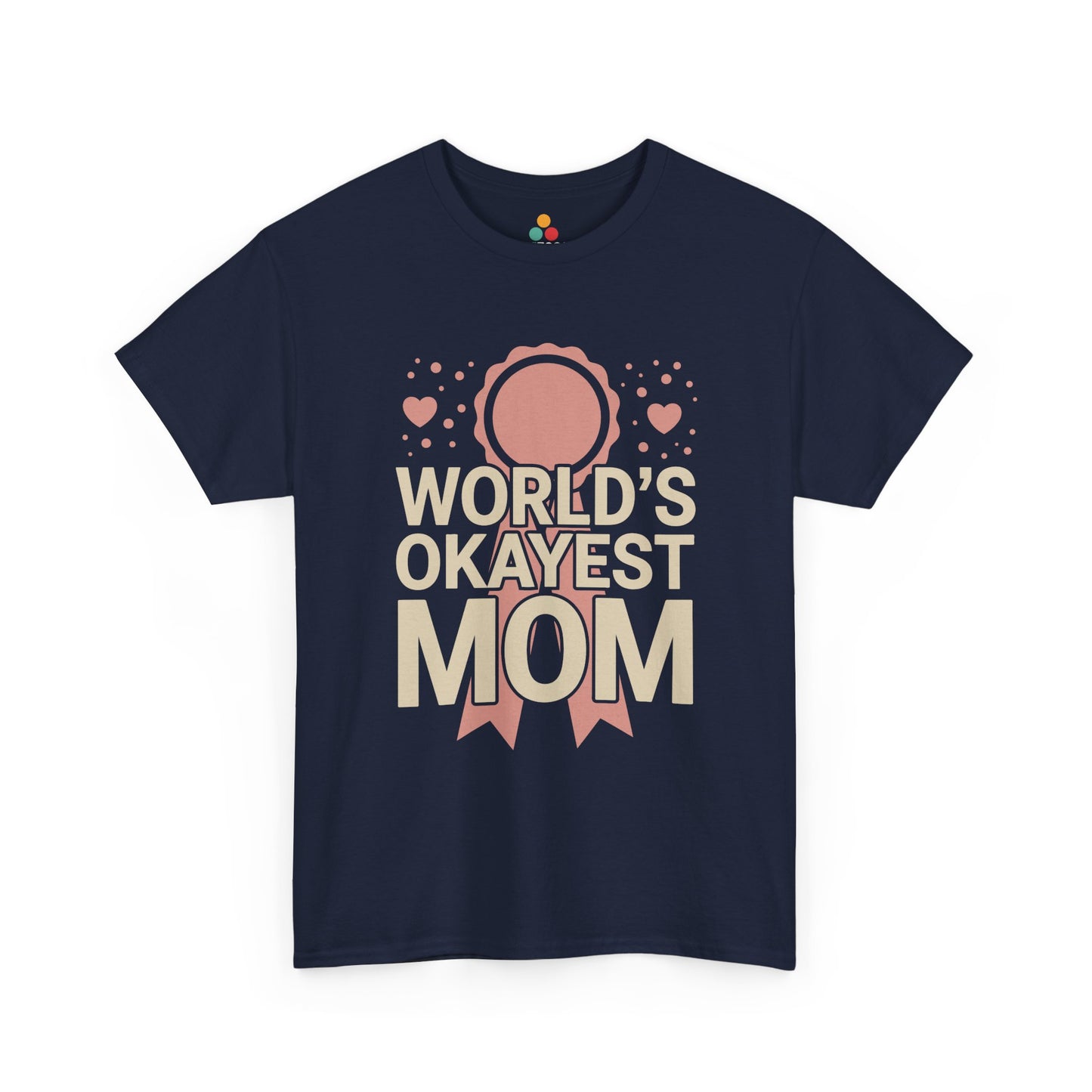 TEEZOCA navy "World's Okayest Mom" funny motherhood graphic tee displayed flat.
