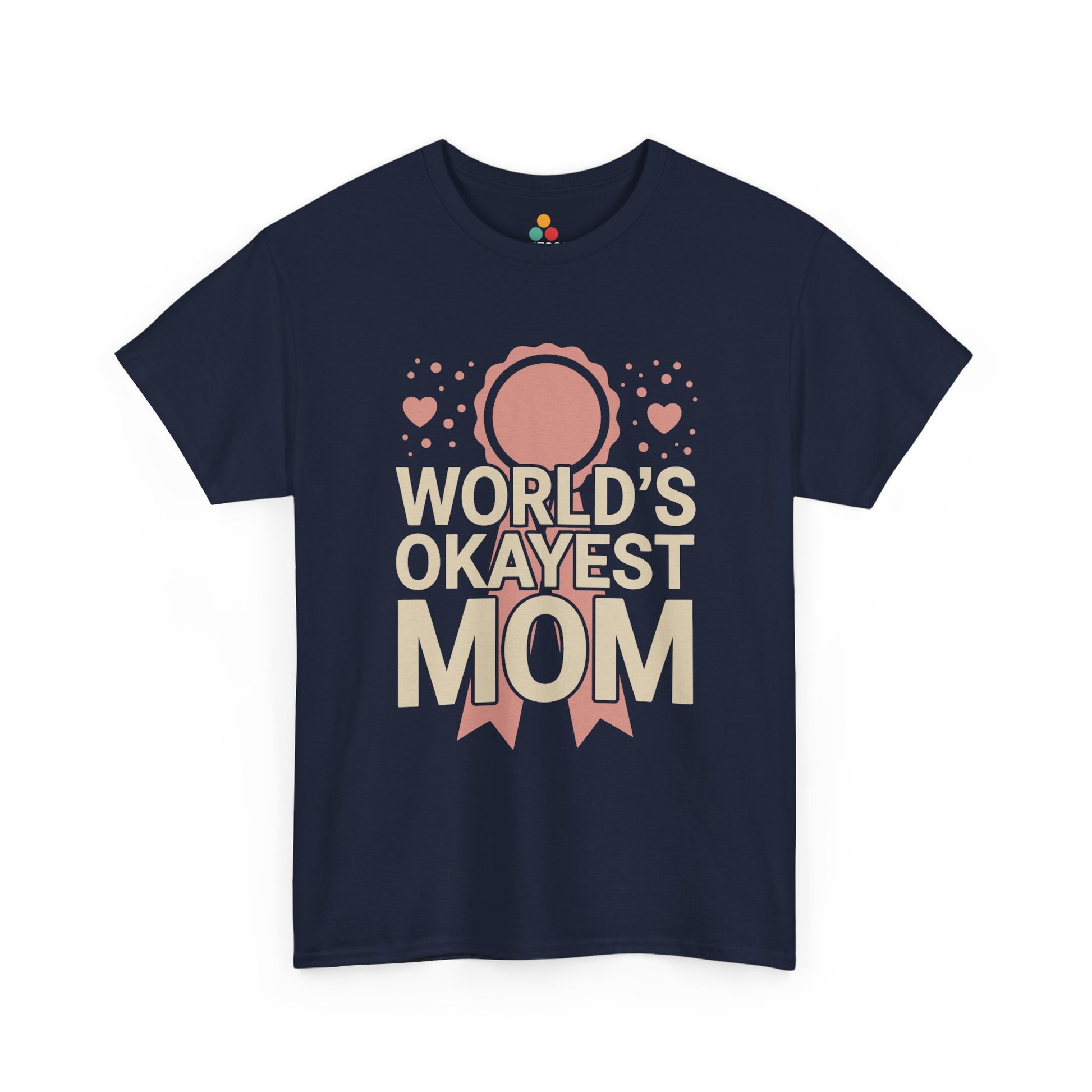 TEEZOCA navy "World's Okayest Mom" funny motherhood graphic tee displayed flat.