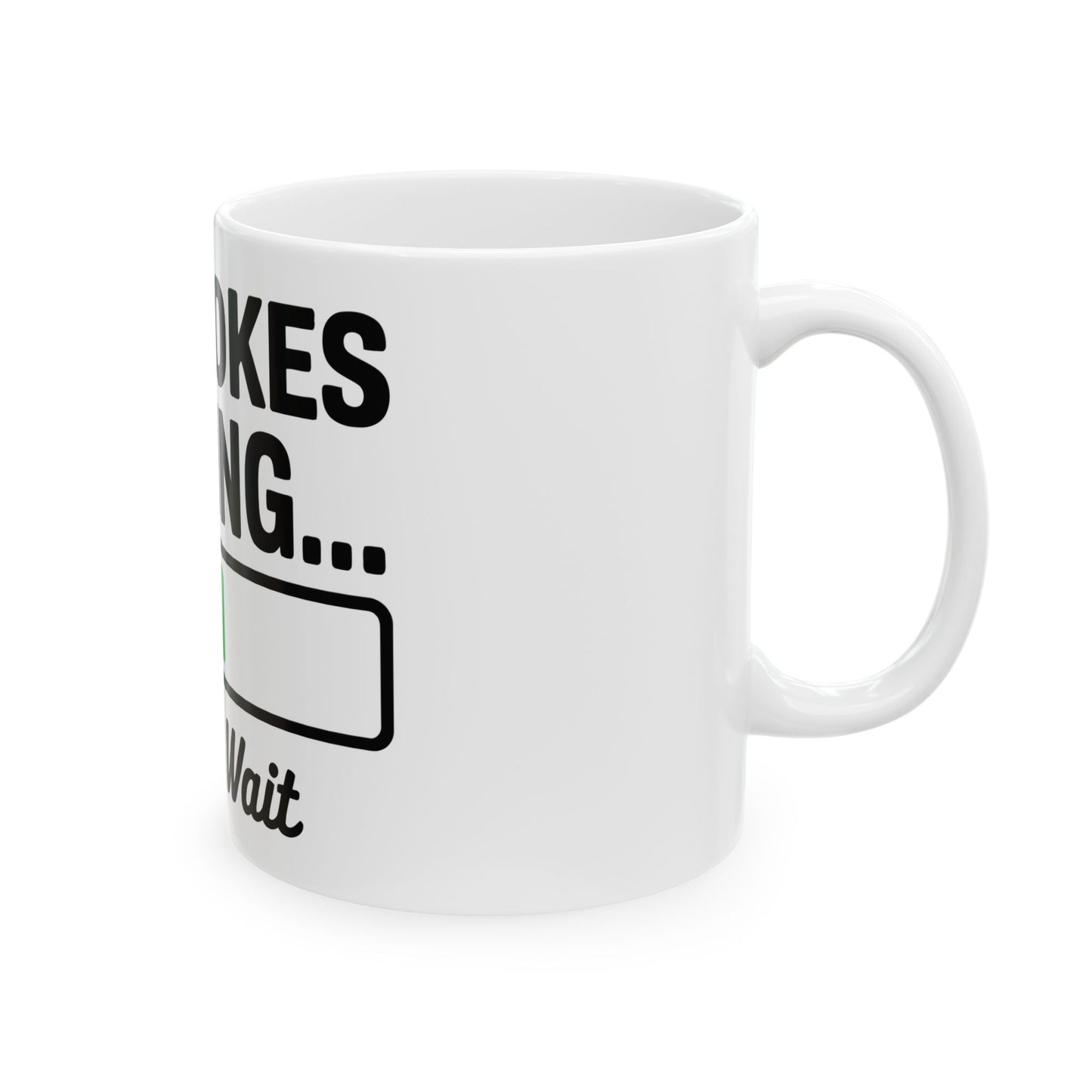 TEEZOCA mug displaying Dad Jokes Loading text and loading graphic