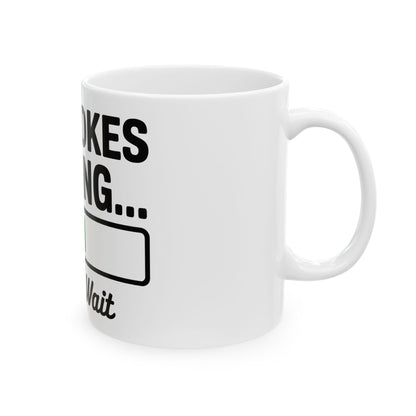TEEZOCA mug displaying Dad Jokes Loading text and loading graphic