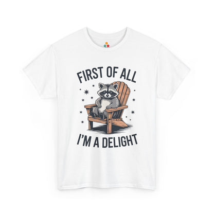 TEEZOCA white “First Of All I’m A Delight” raccoon in chair t‑shirt shown flat.
