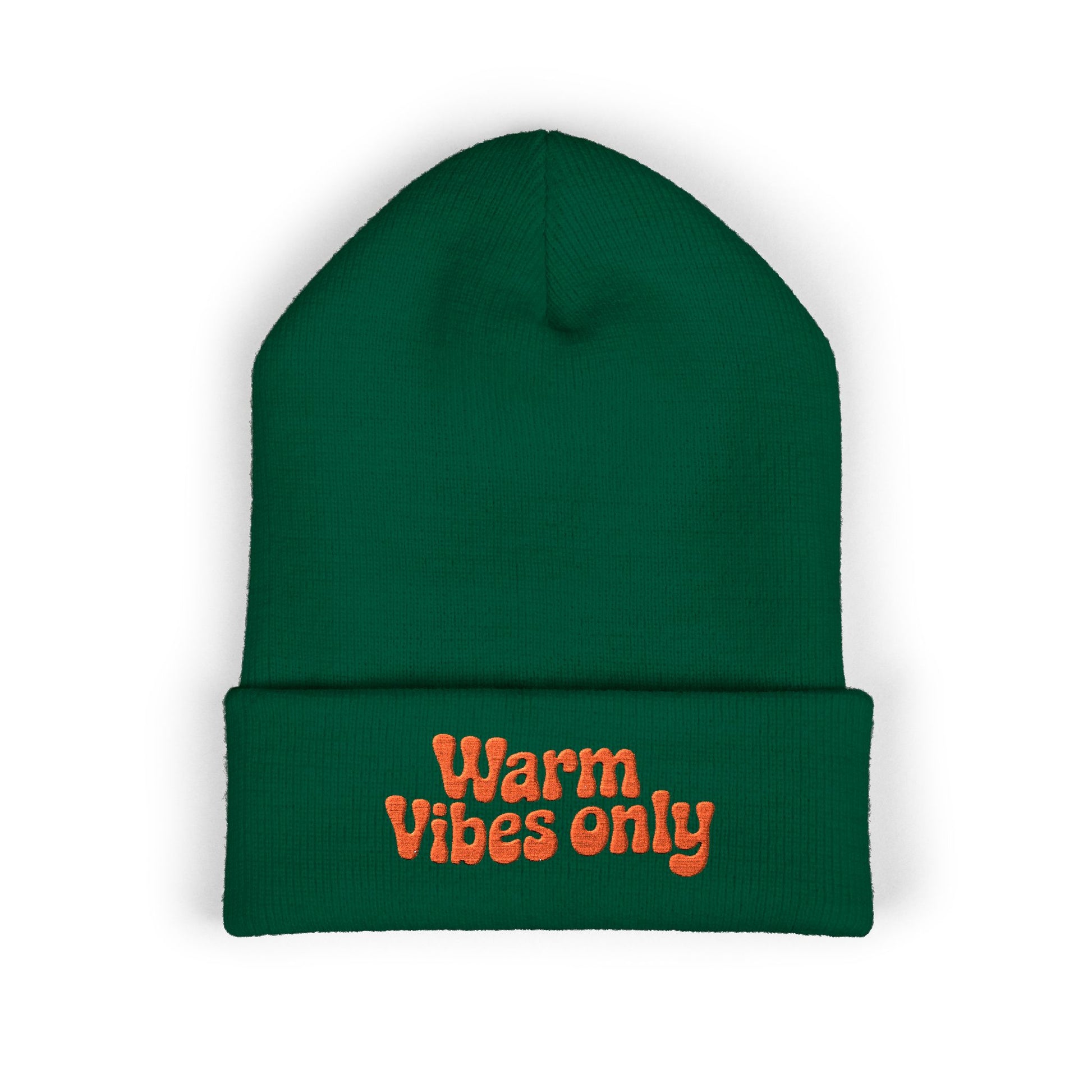Green beanie with 'Warm Vibes only' text on a white background. Soft cuffed beanie featuring optimistic “Warm vibes only” embroidery.