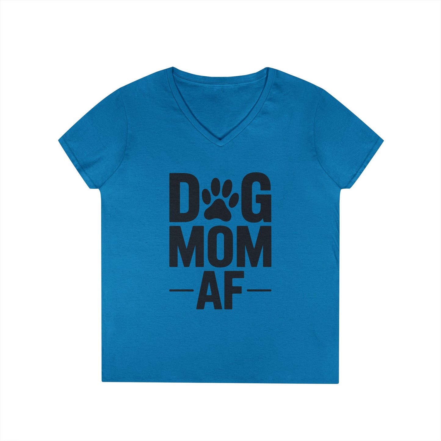 Dog Mom AF Bold Paw Graphic V-Neck T-Shirt for Women | TEEZOCA 