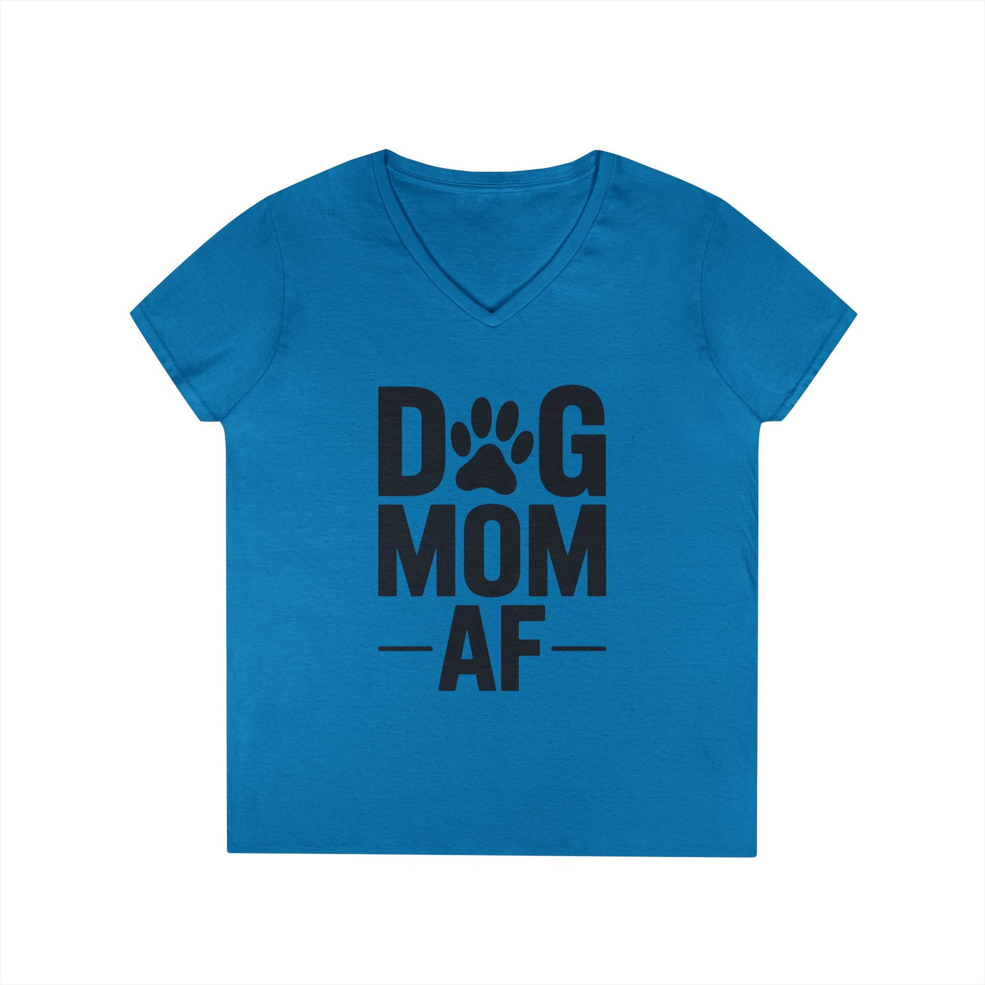 Dog Mom AF Bold Paw Graphic V-Neck T-Shirt for Women | TEEZOCA 