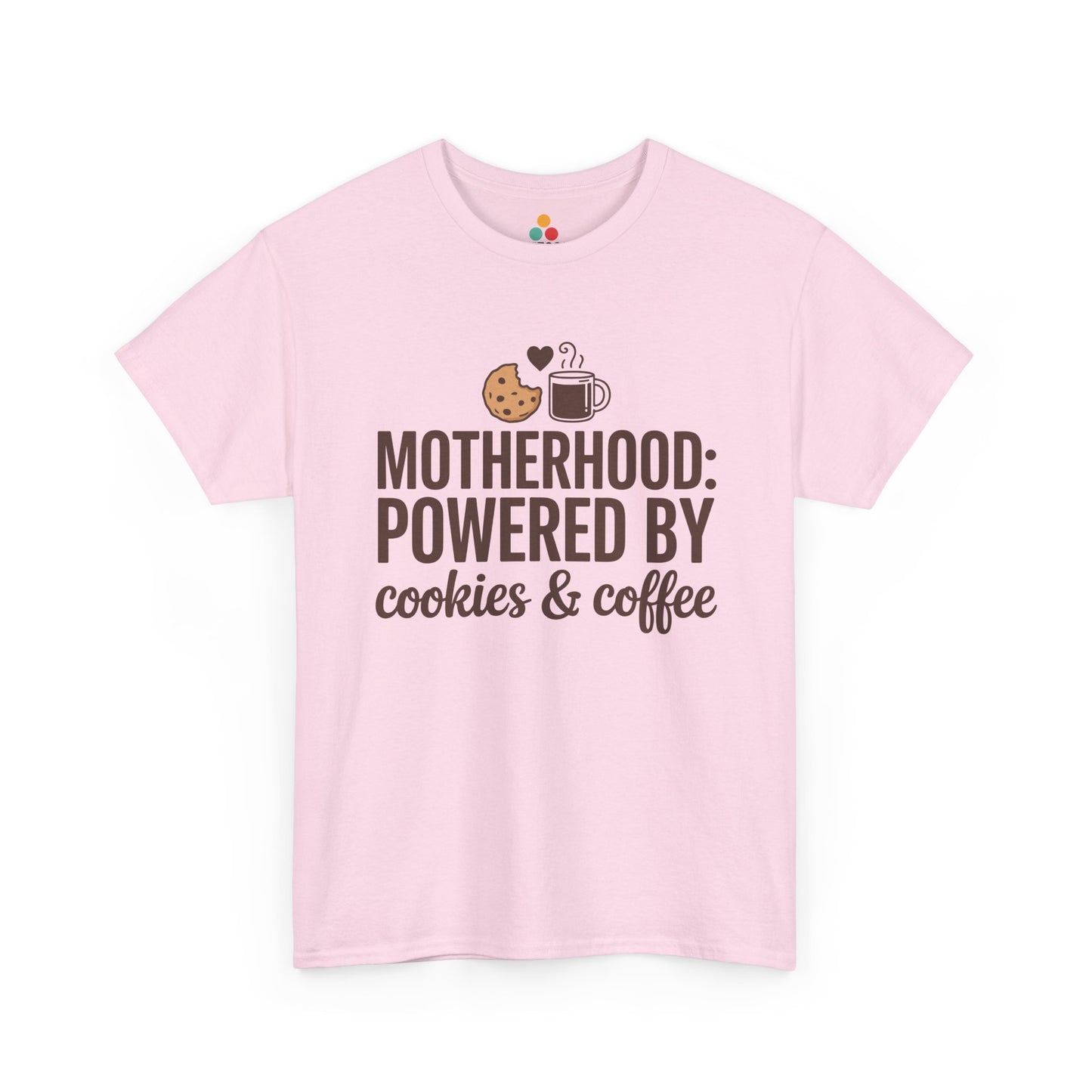 TEEZOCA light pink “Motherhood: Powered By Cookies & Coffee” cute mom graphic t‑shirt displayed flat.