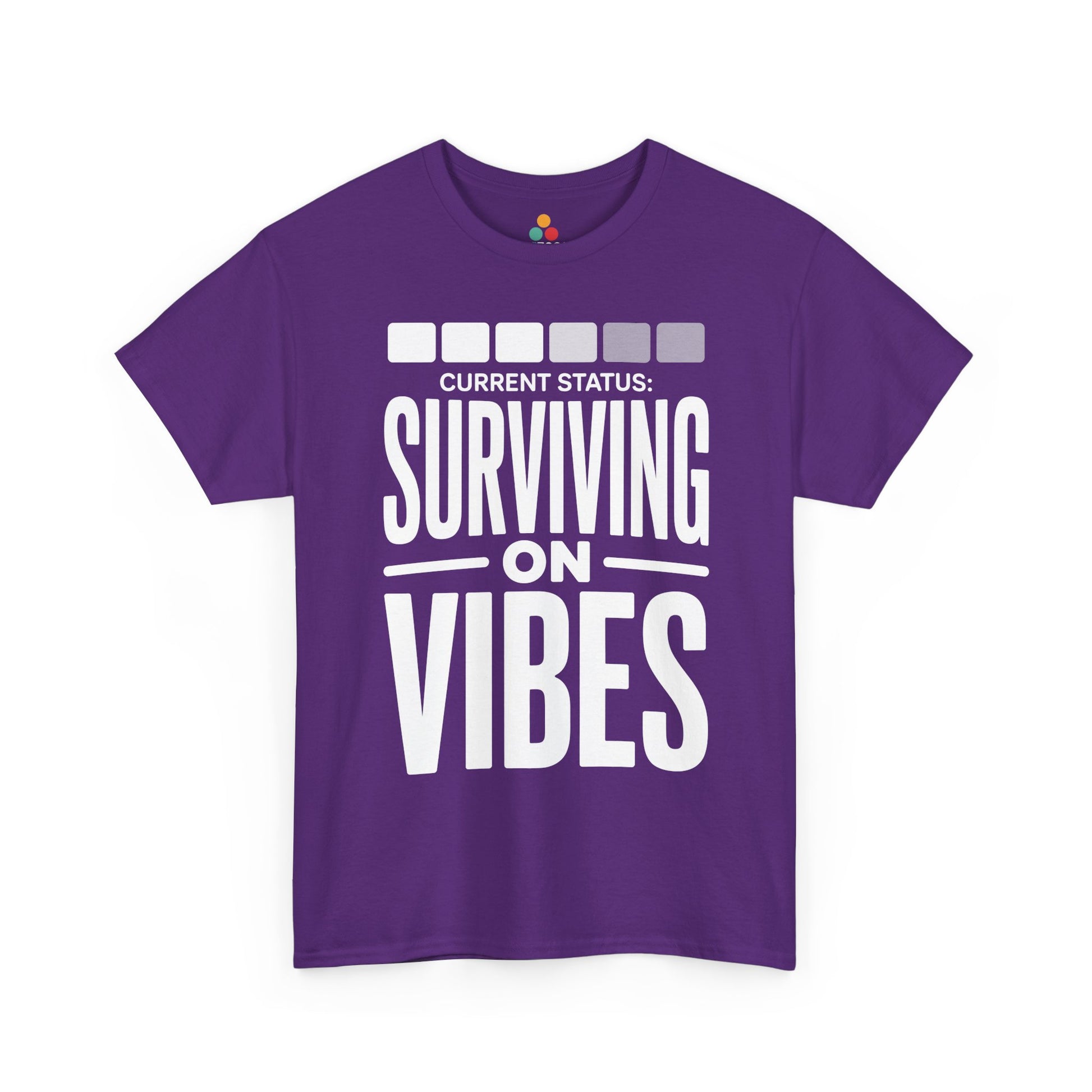 Purple t-shirt with white text 'CURRENT STATUS: Surviving on VIBES' on a white background | TEEZOCA