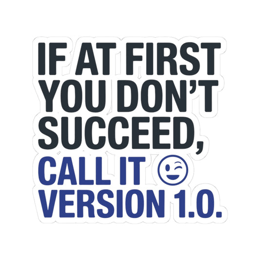 TEEZOCA call it version 1.0 coding sticker funny typography quote