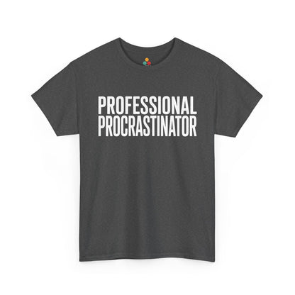 Gray t-shirt with 'PROFESSIONAL PROCRASTINATOR' text on a white background  | TEEZOCA