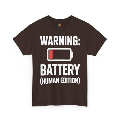 Brown t-shirt with white text 'WARNING: BATTERY (HUMAN EDITION)' on a white background | TEEZOCA