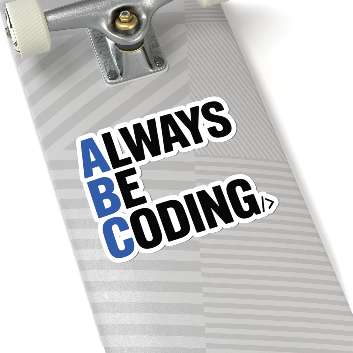 TEEZOCA always be coding ABC coding sticker minimalist typography design