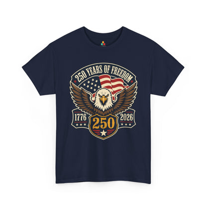4th of July Shirt — 250 Years of Freedom Eagle T-shirt — TEEZOCA
