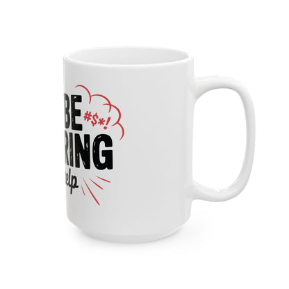 TEEZOCA funny swearing joke ceramic mug