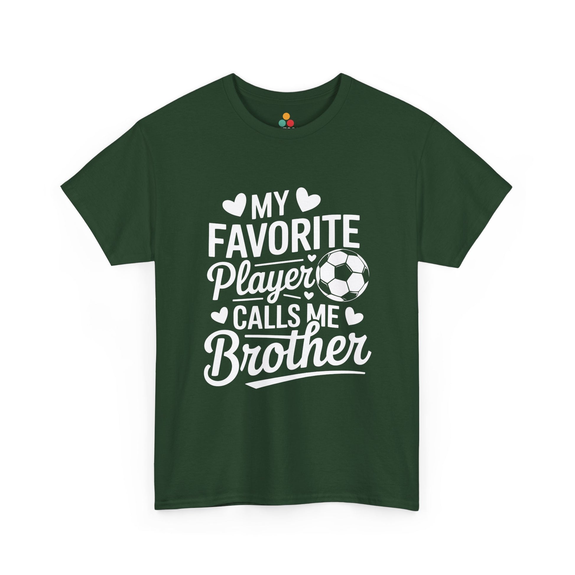 My Favorite Player Calls Me Brother Soccer T-Shirt – Sports Sibling Gift | TEEZOCA 