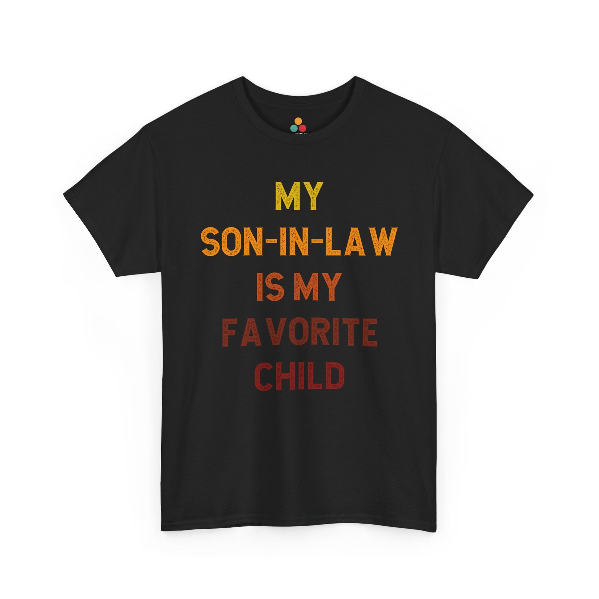 TEEZOCA black “My Son‑In‑Law Is My Favorite Child” retro gradient text t‑shirt shown flat.