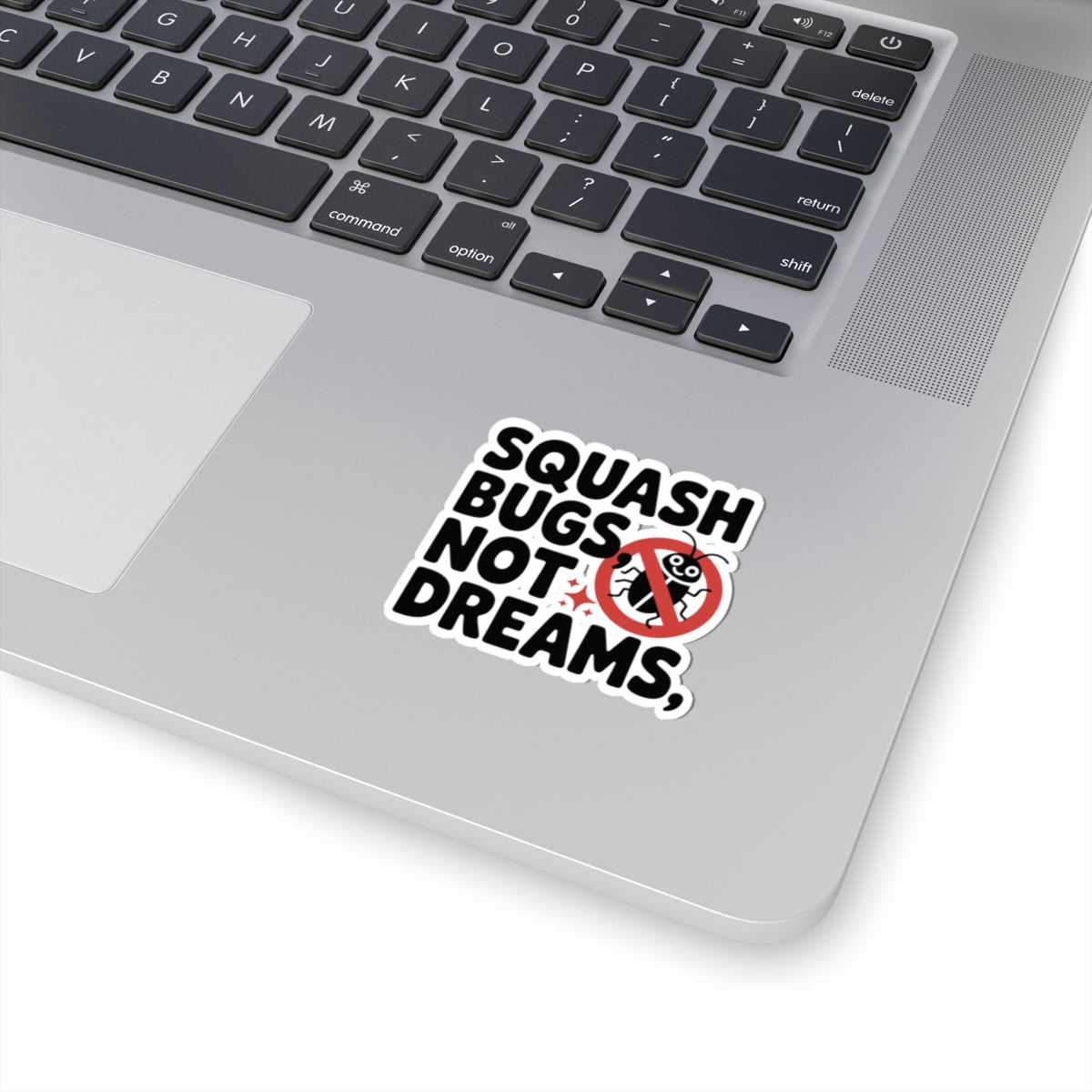 TEEZOCA developer sticker motivational quote squash bugs not dreams typography