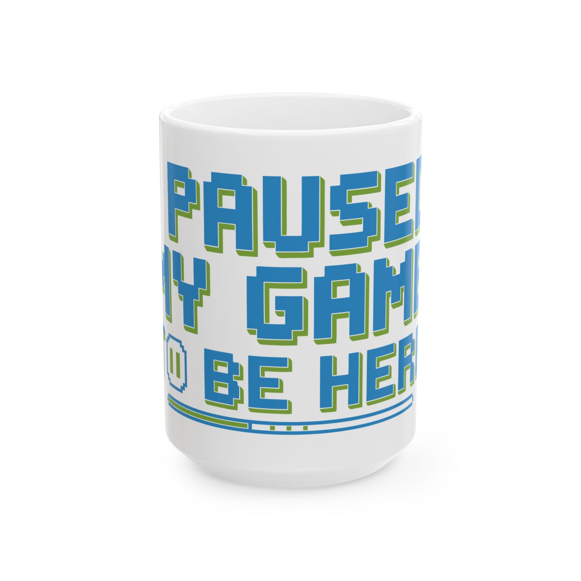TEEZOCA gamer mug showing I Paused My Game to Be Here pixel-style lettering