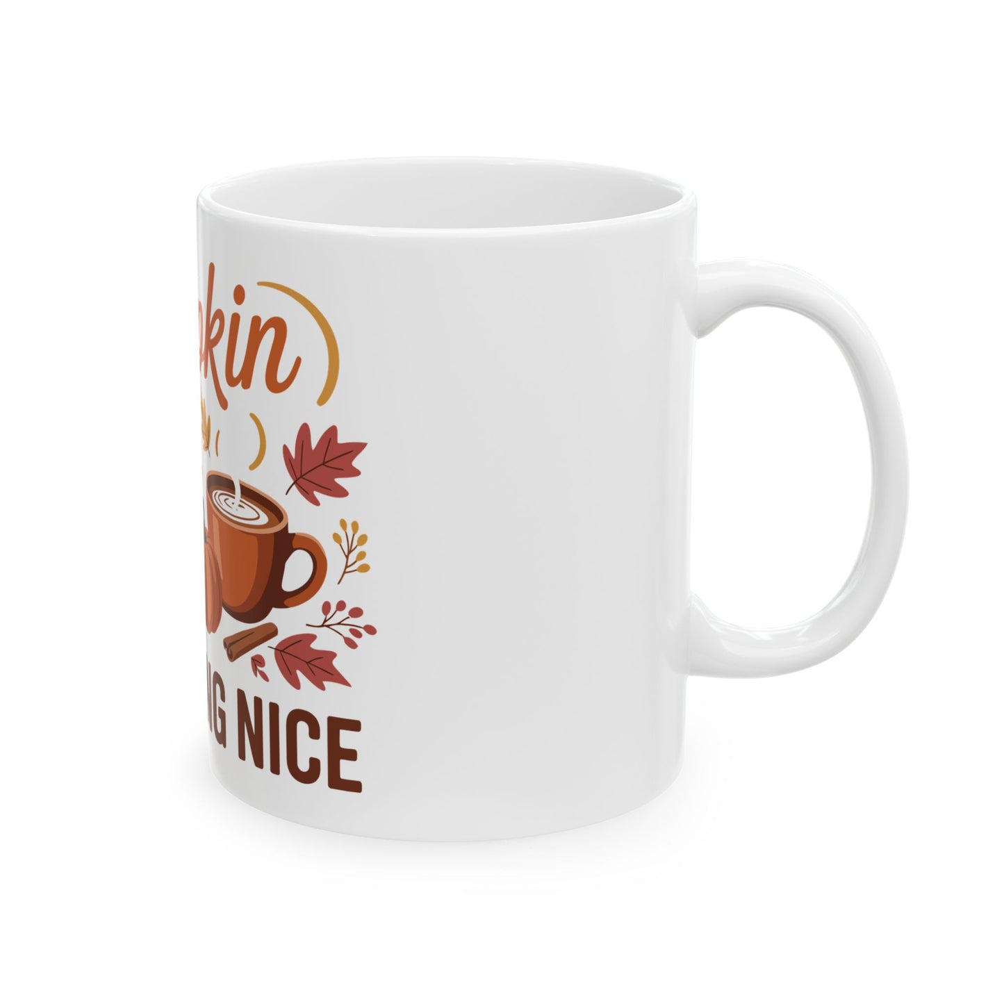 TEEZOCA coffee mug with Pumpkin Spice and Everything Nice cozy fall artwork