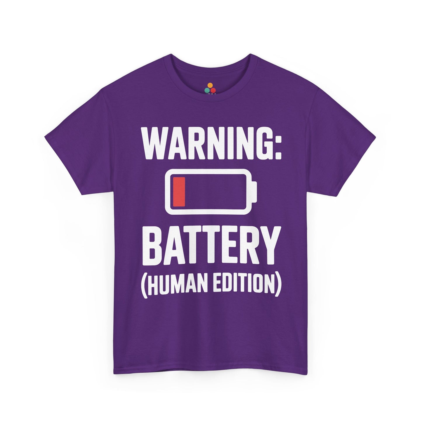 Purple t-shirt with white text 'WARNING: BATTERY (HUMAN EDITION)' on a white background | TEEZOCA