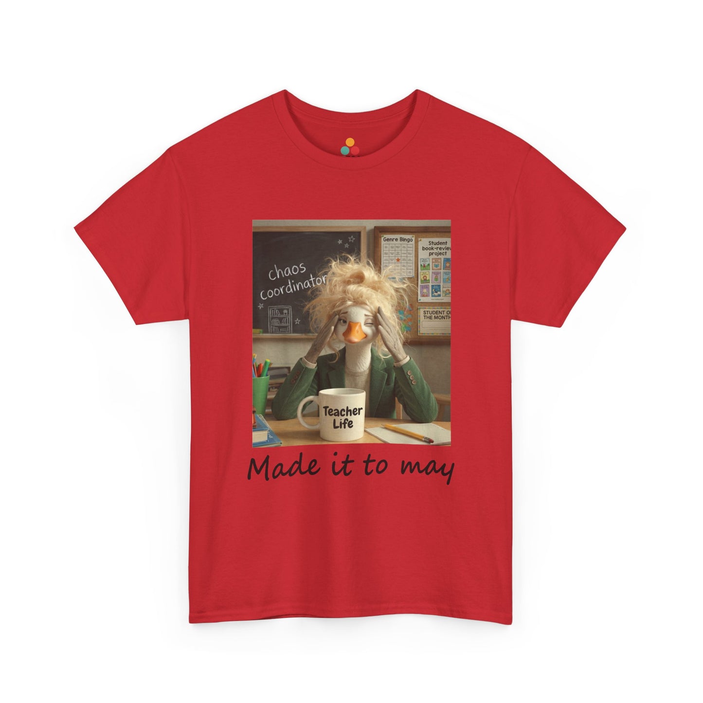 Funny Made It to May Teacher Goose Girls Meme Last Day of School Teacher Appreciation Gift T-Shirt | TEEZOCA 