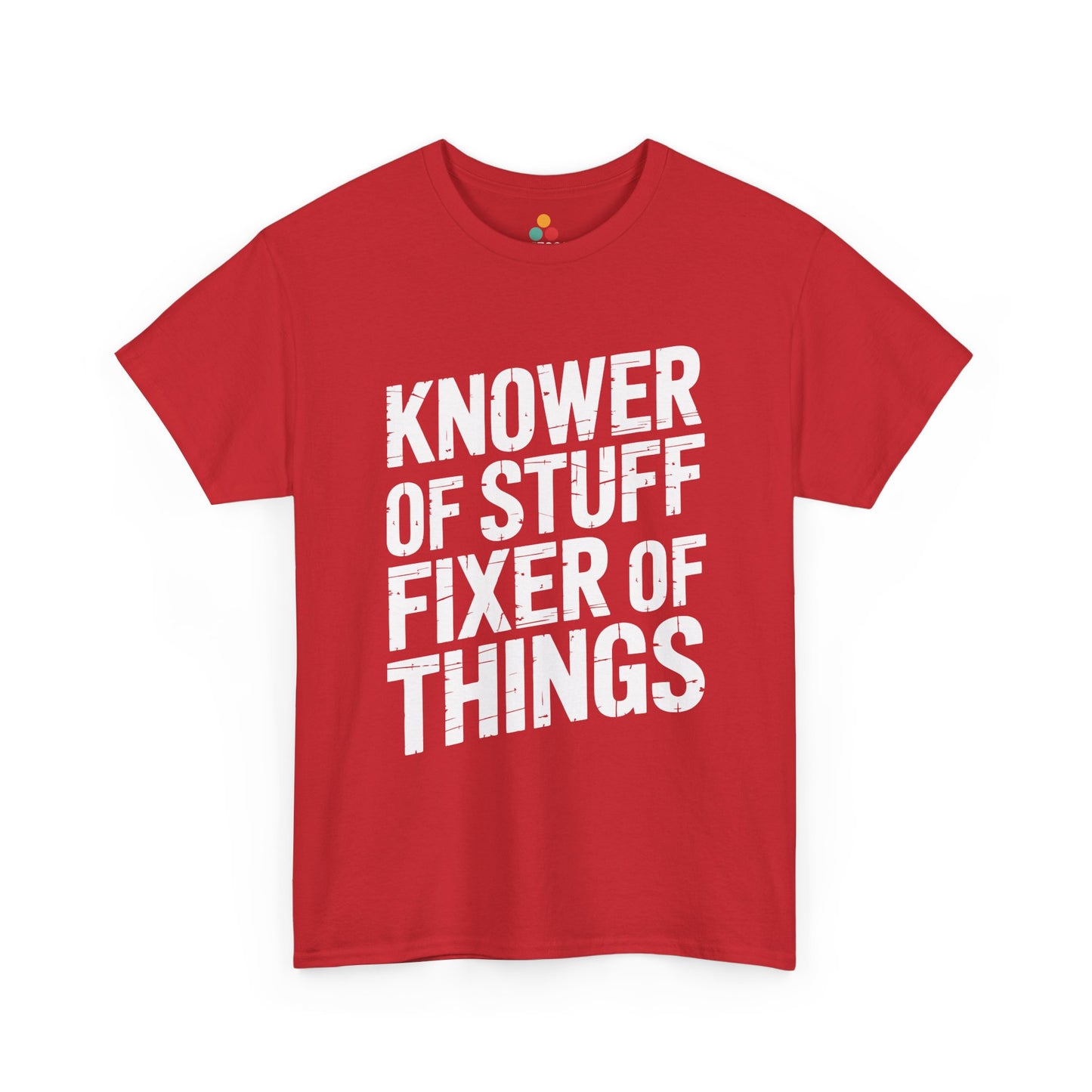 TEEZOCA Funny Father's Day Shirt. Red t-shirt with white text 'KNOWER OF STUFF FIXER OF THINGS' on a white background