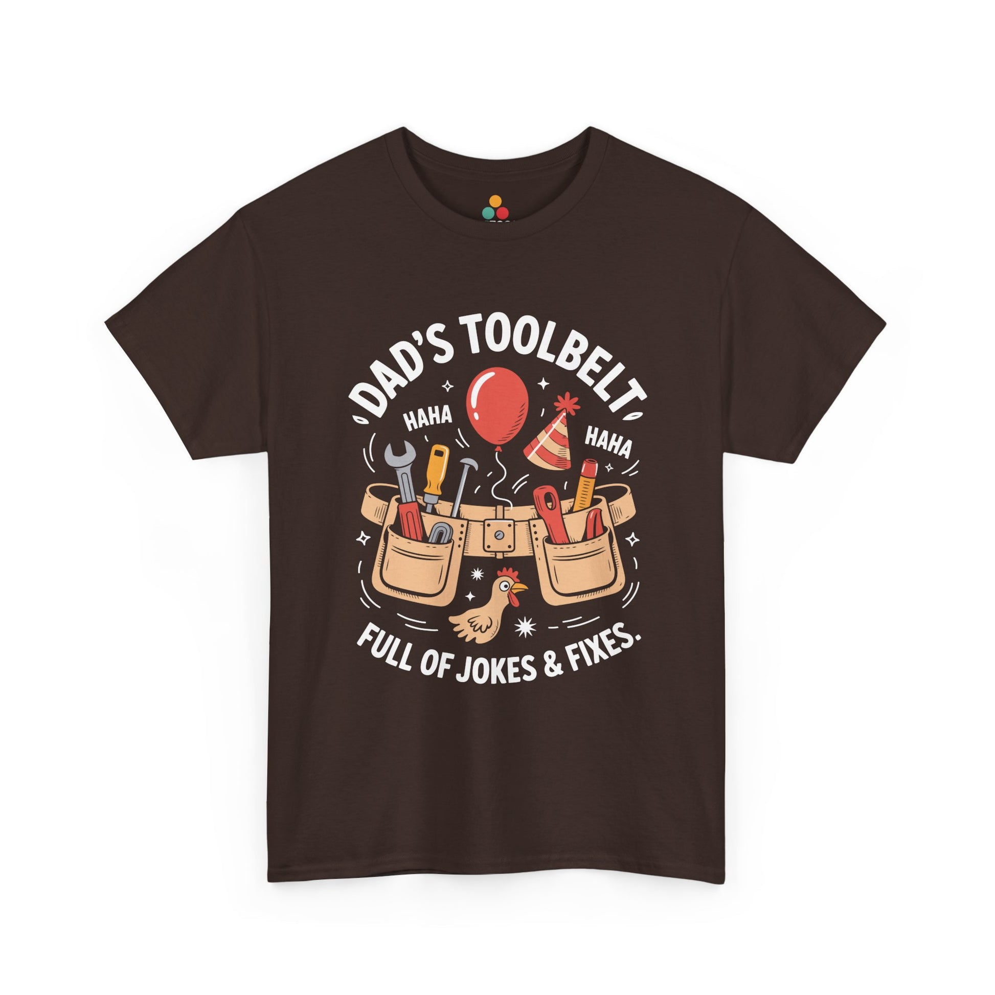 TEEZOCA brown “Dad’s Toolbelt Full Of Jokes & Fixes” handyman dad T‑shirt shown flat.
